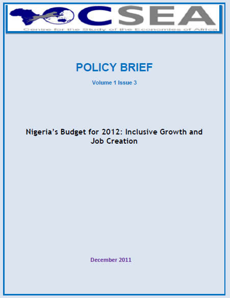 Nigerias Budget For 2012: Inclusive Growth And Job Creation