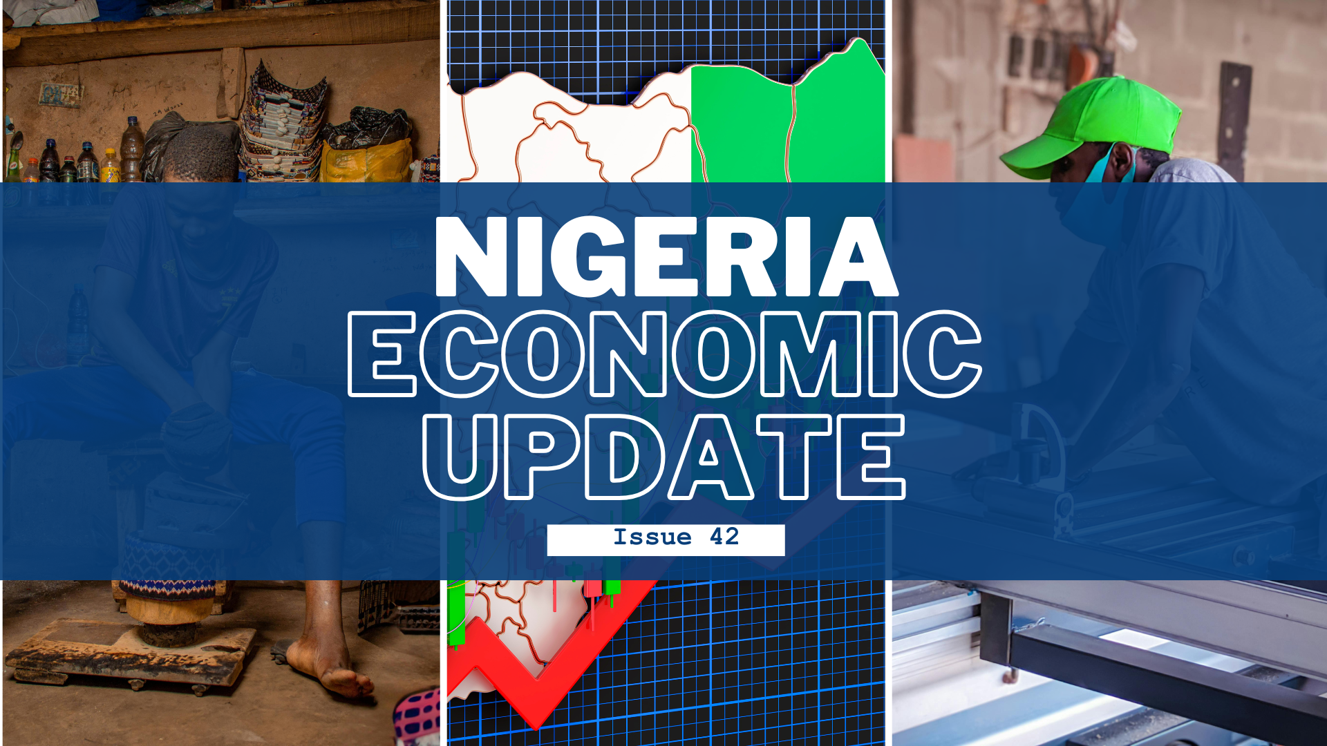 Nigeria Economic Update, Issue 42