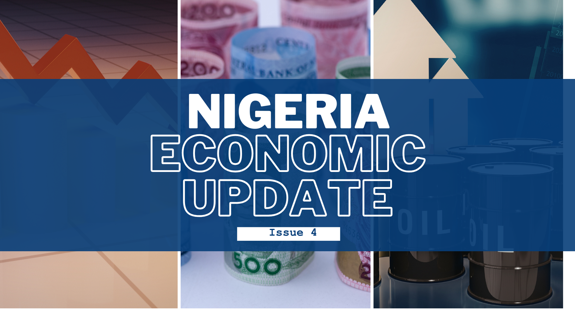 Nigeria Economic Update, Issue 4