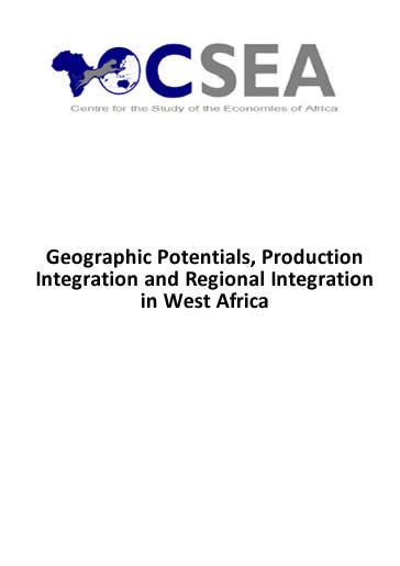 Geographic Potentials, Production Integration And Regional Integration In West Africa