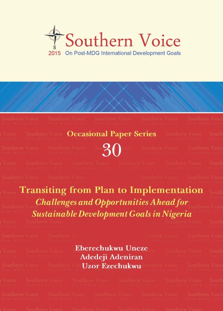 Transiting from Plan to Implementation: Challenges and Opportunities Ahead for Sustainable Development Goals in Nigeria