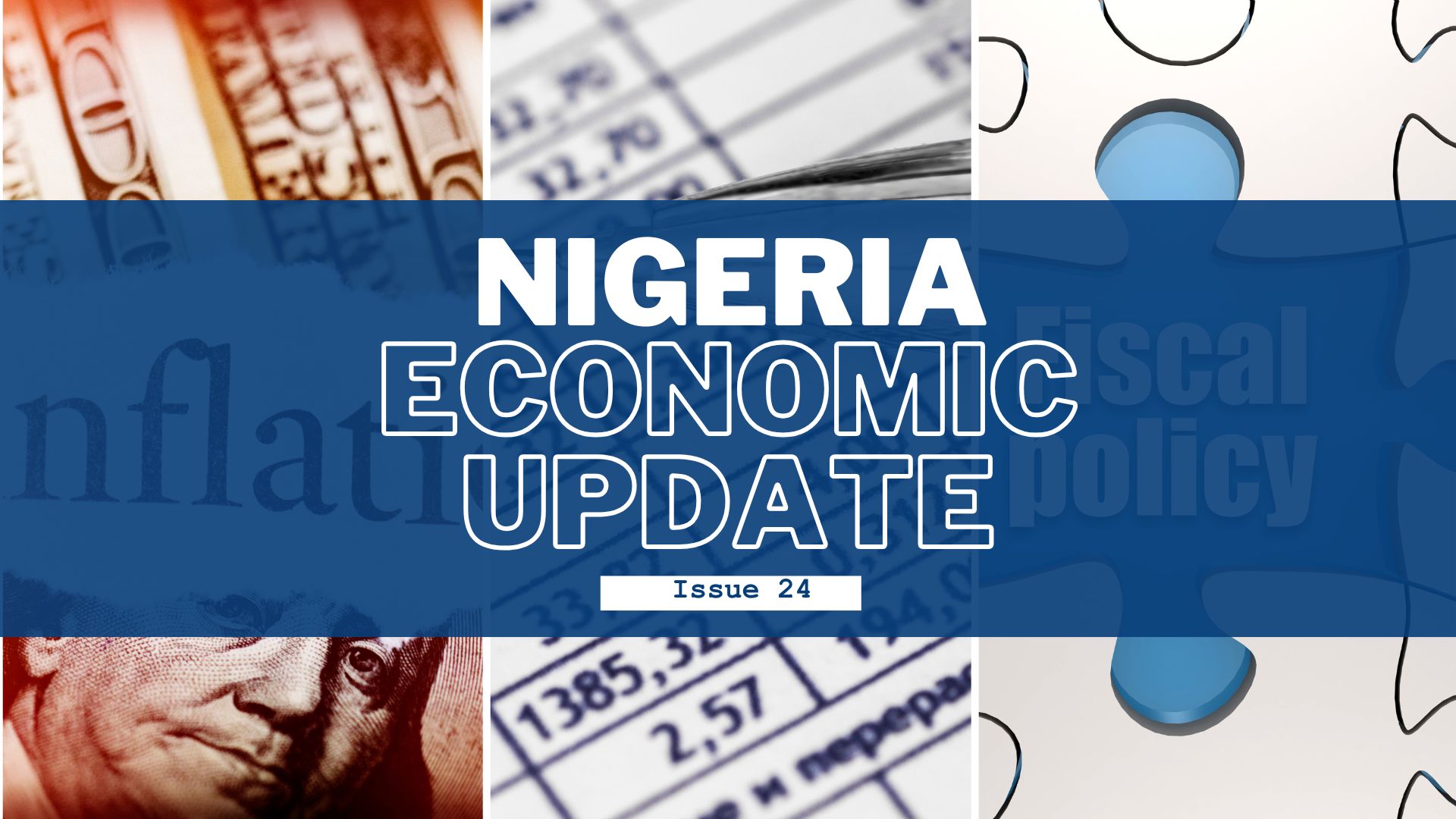 Nigeria Economic Update, Issue 24