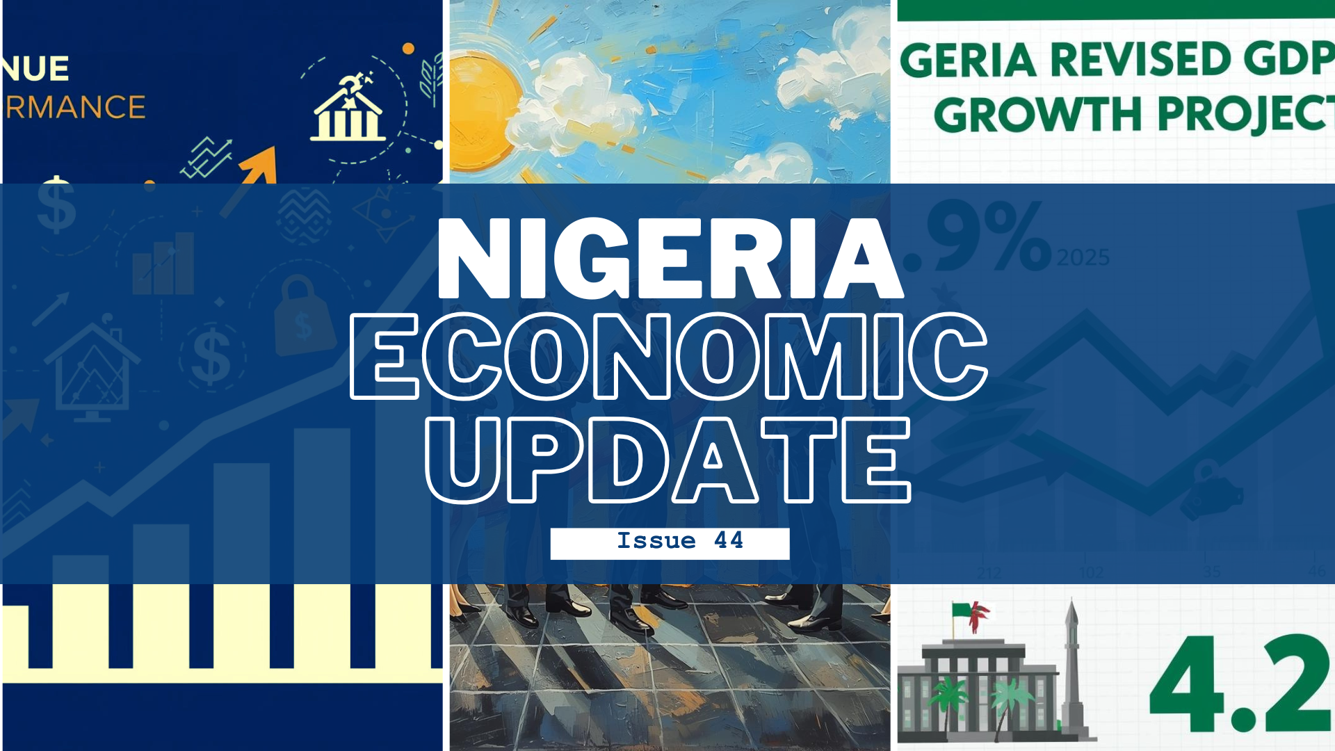 Nigeria Economic Update, Issue 44