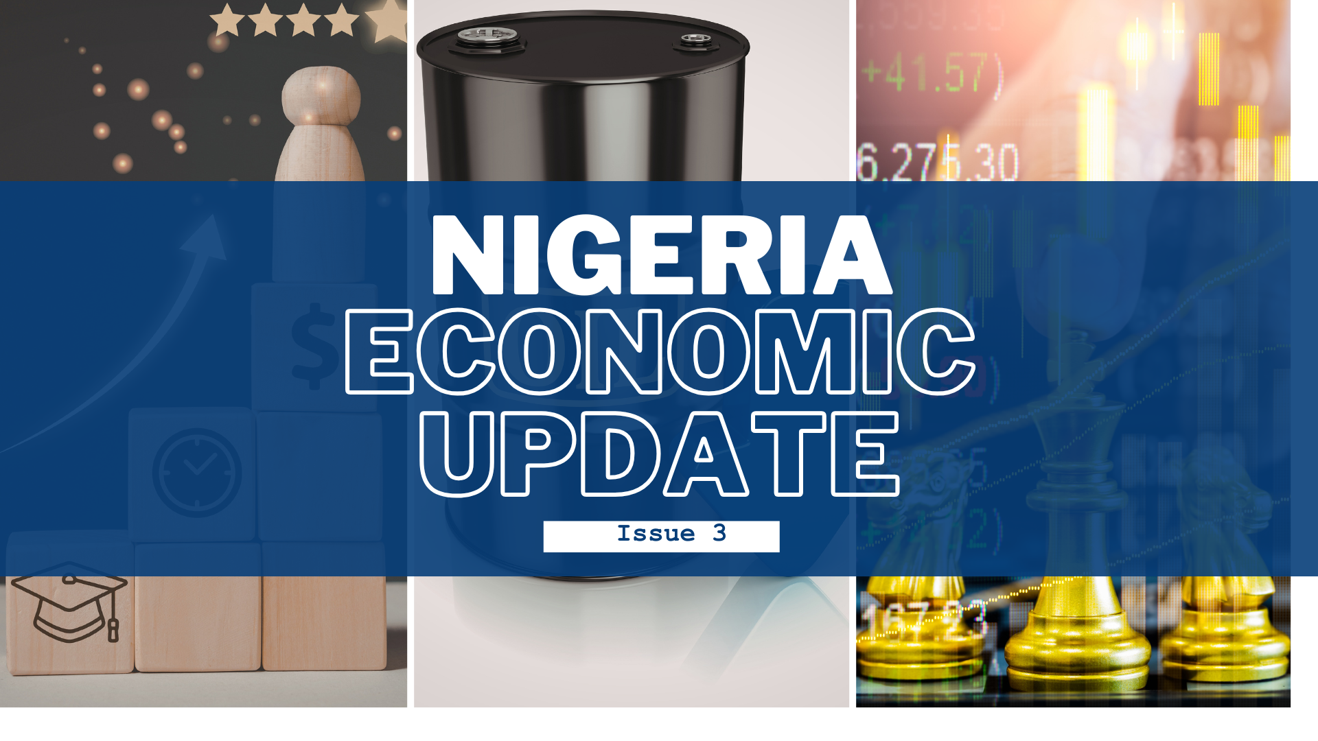 Nigeria Economic Update, Issue 3