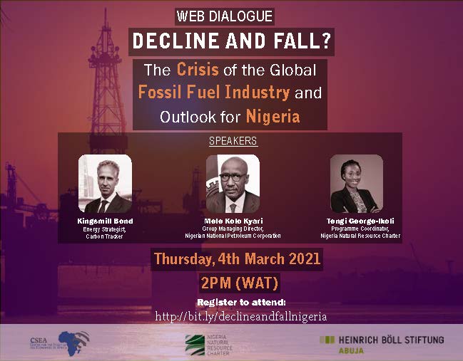 DECLINE AND FALL? - The crisis of the global fossil fuel industry and outlook for Nigeria