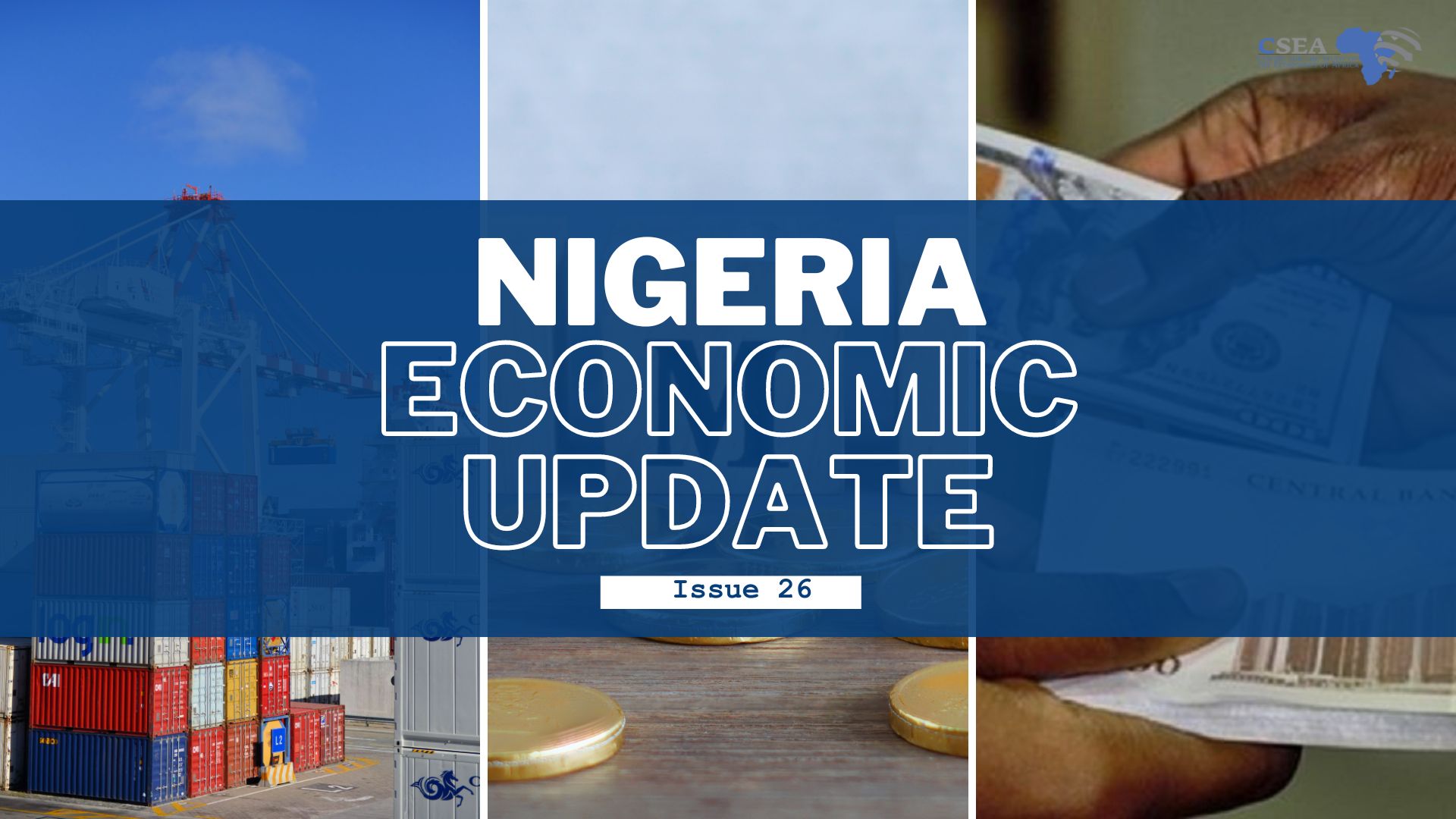 Nigeria Economic Update (Issue 26)