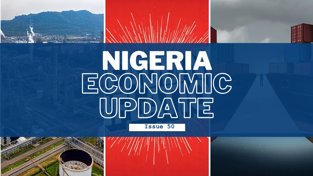 Nigeria Economic Update, Issue 50