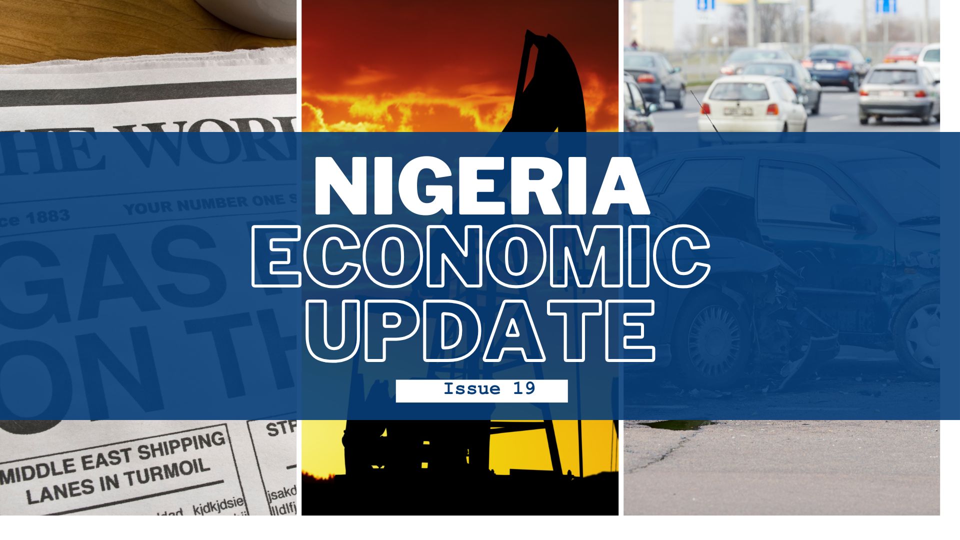 Nigeria Economic Update, Issue 19
