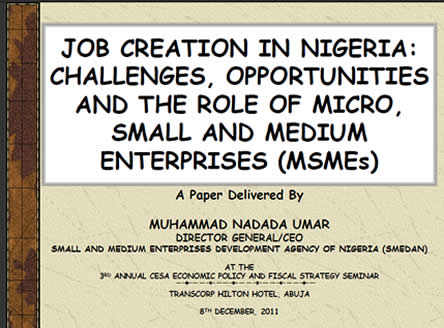 Job Creation In Nigeria: Challenges, Opportunities And The Role Of Micro, Small And Medium Enterpris