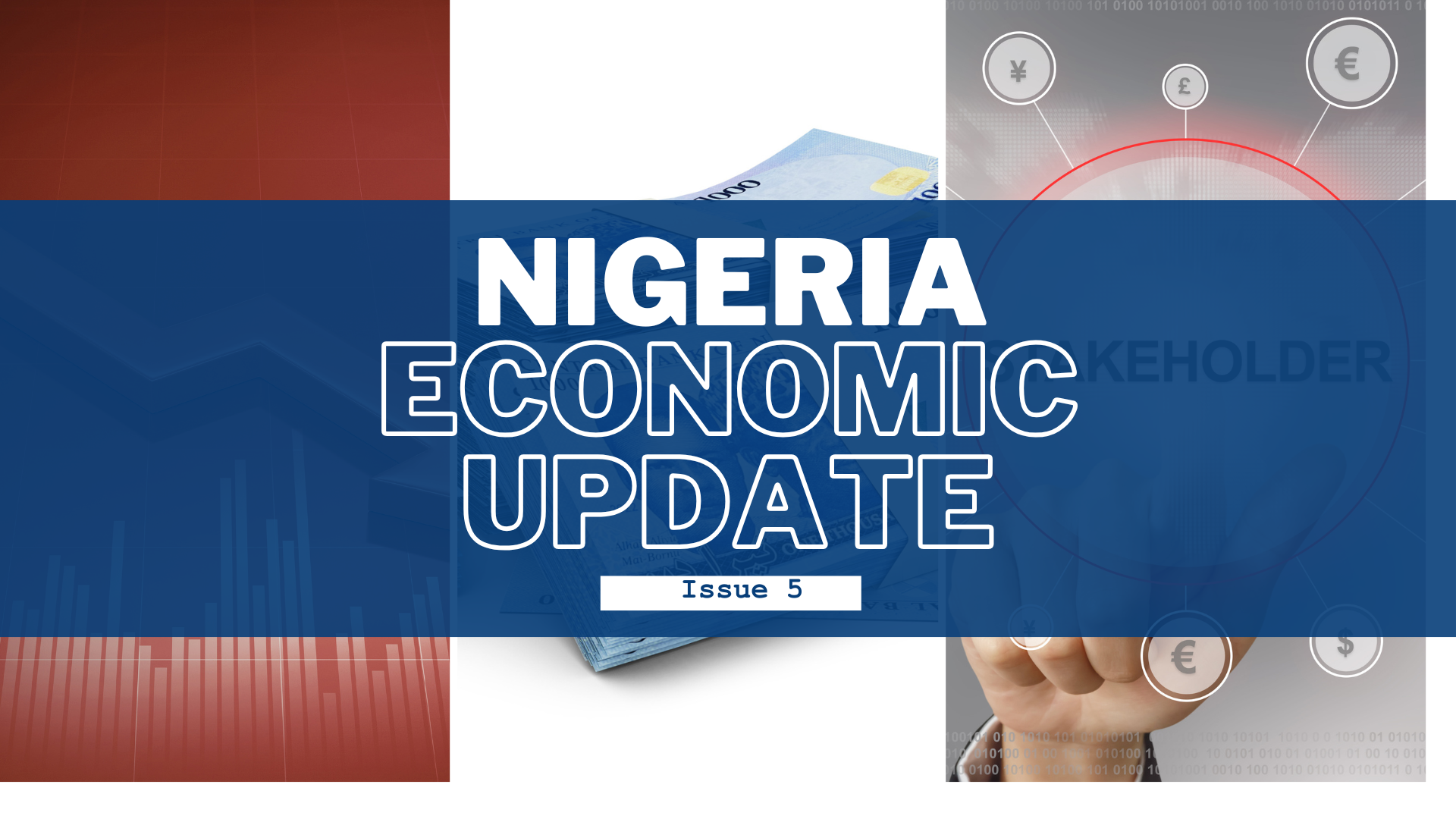 Nigeria Economic Update, Issue 5