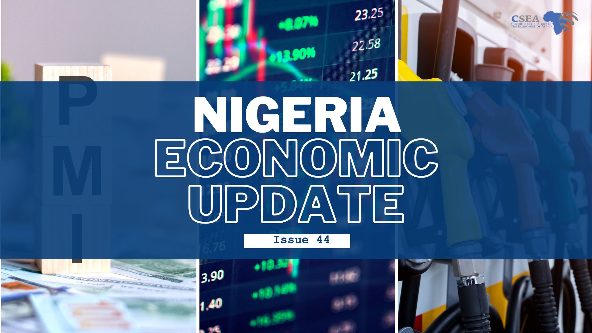 Nigeria Economic Update, Issue 44