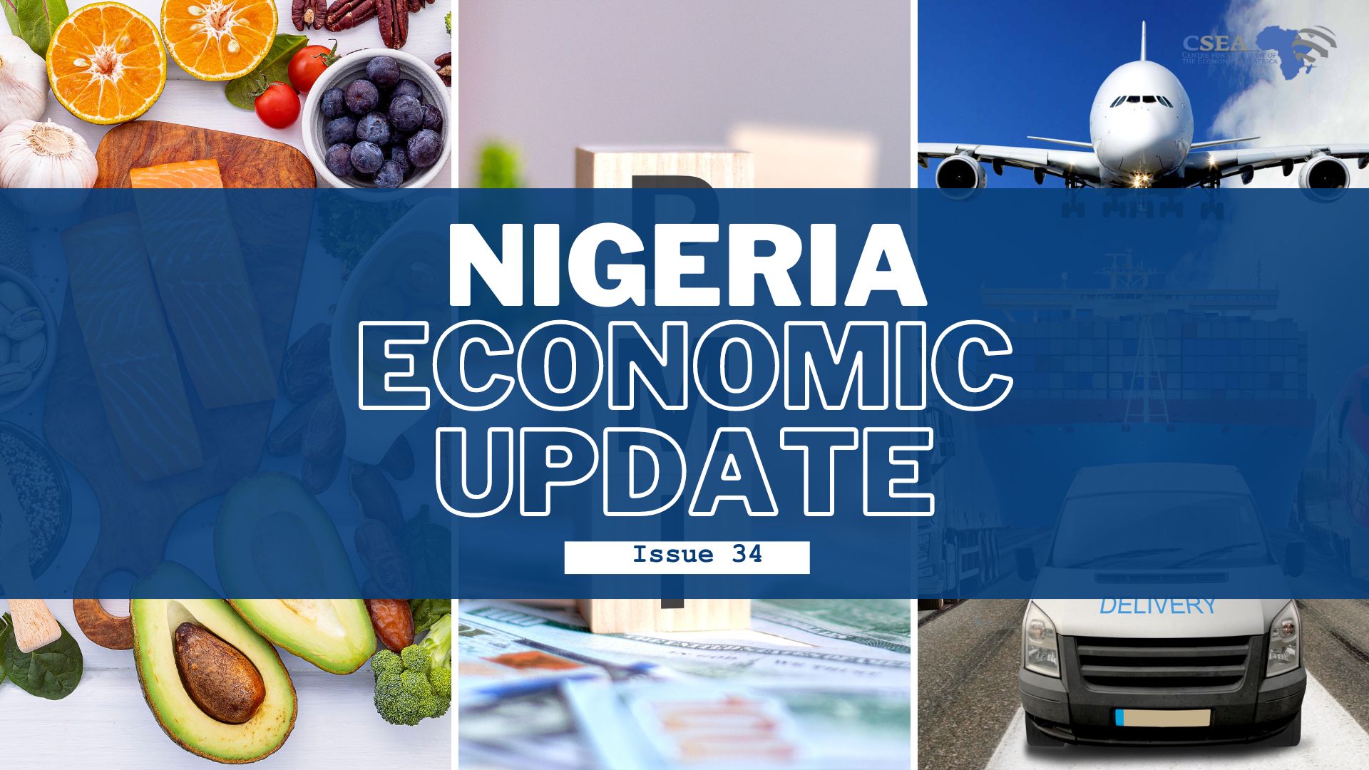 Nigeria Economic Update, Issue 34