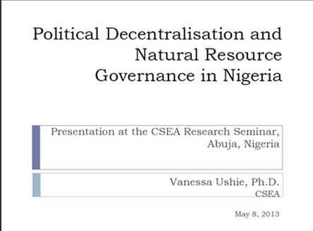 Political Decentralisation And Natural Resource Governance In Nigeria