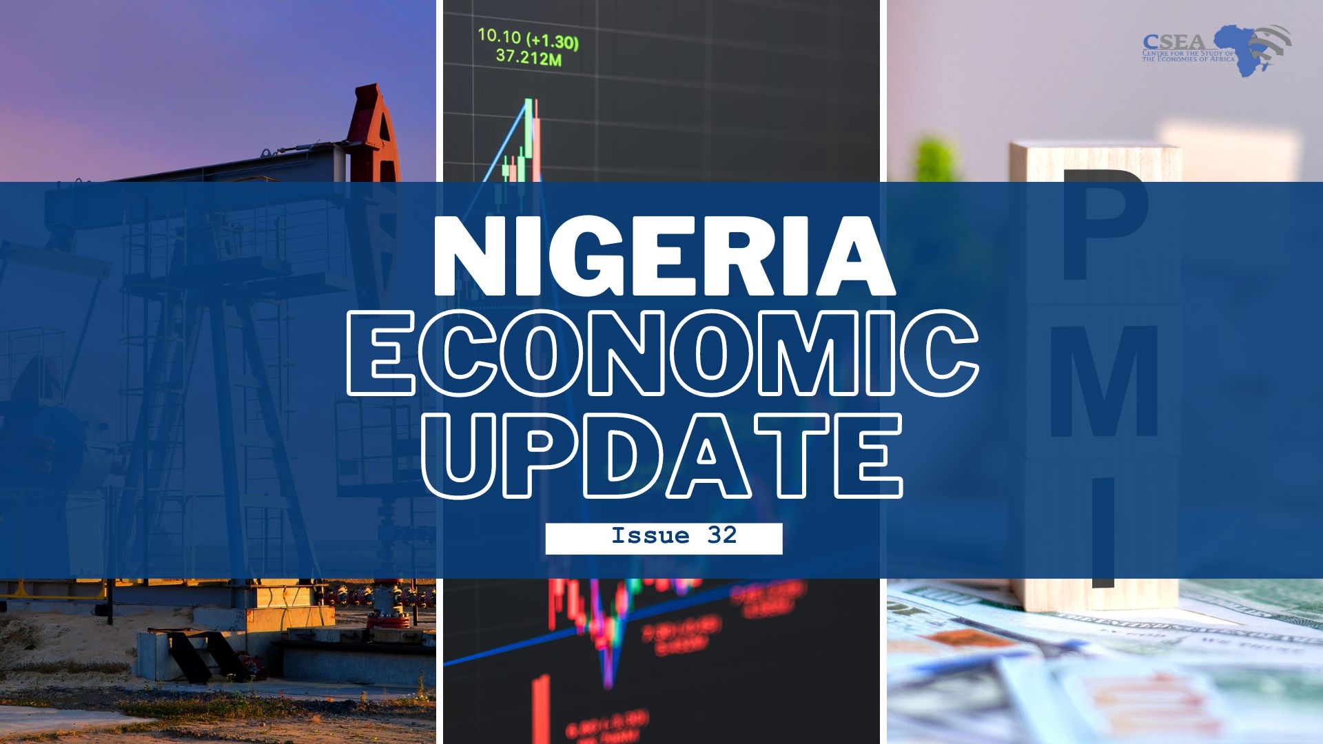 Nigeria Economic Update (Issue 32)